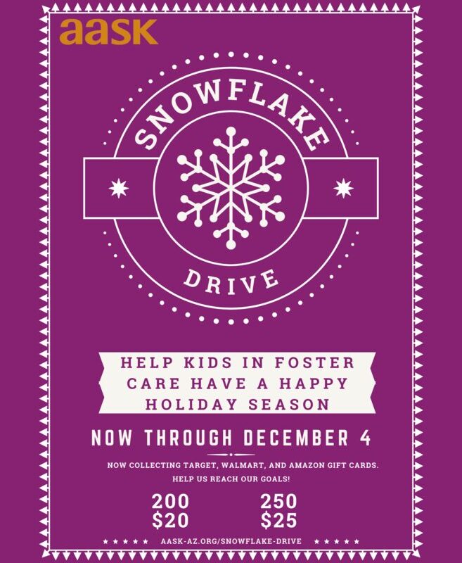 You can help kids and teens in foster care have a happy holiday season with the AASK Snowflake Drive.